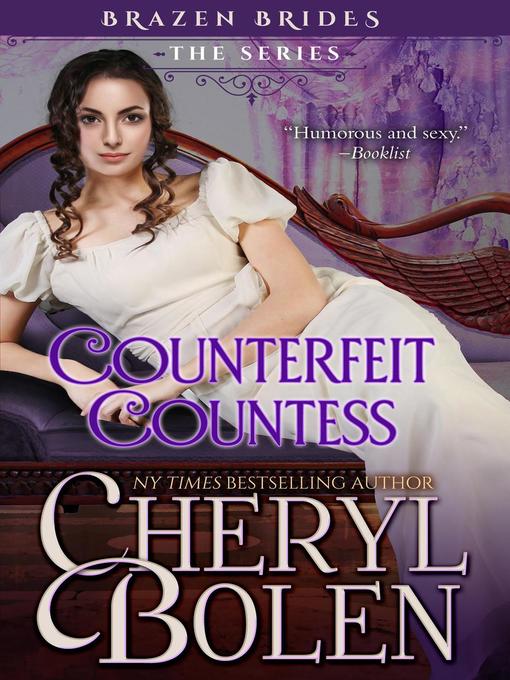 Title details for Counterfeit Countess by Cheryl Bolen - Available